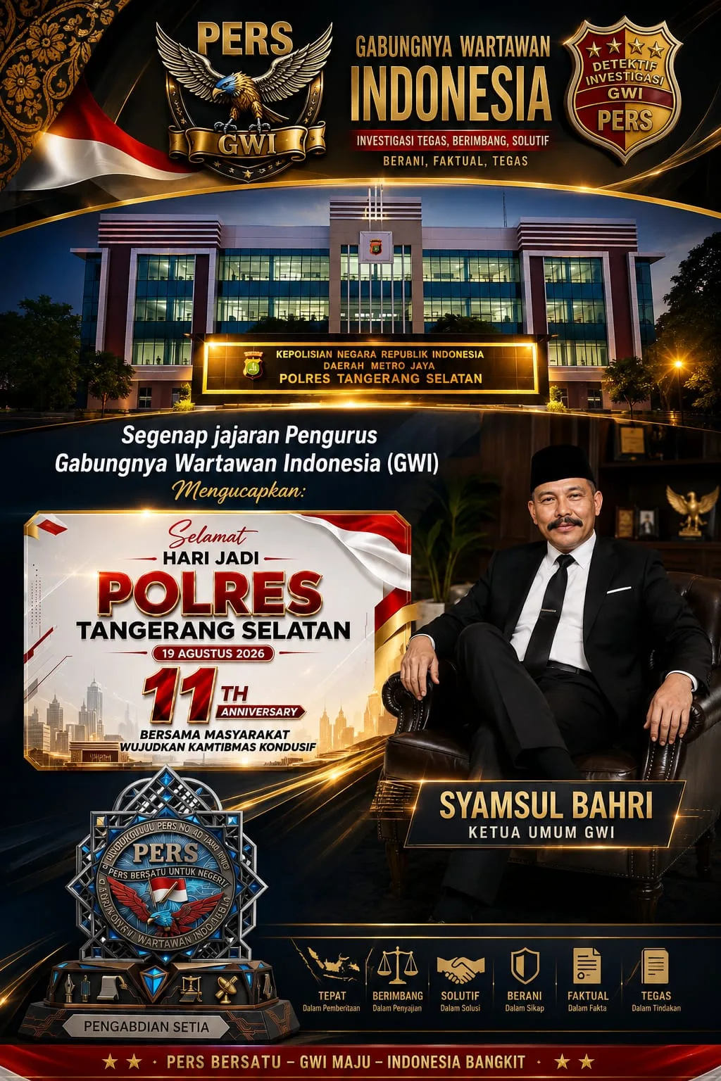 GWI Ucapkan Selamat Hari Jadi ke-11 Polres Tangerang Selatan, Bersama Masyarakat Wujudkan Kamtibmas Kondusif